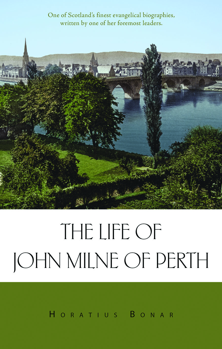 Life of John Milne of Perth