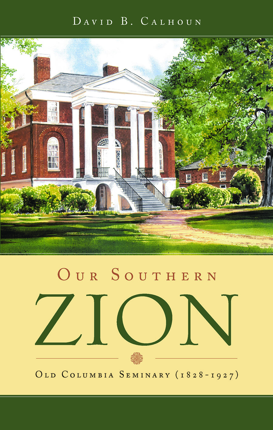 Our Southern Zion