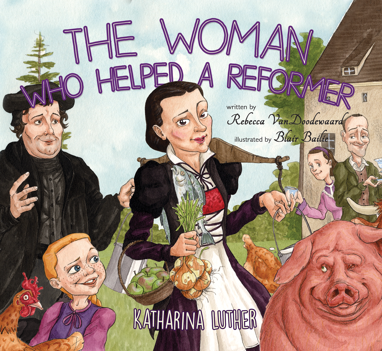 cover image for the board book 'The Woman Who Helped a Reformer'